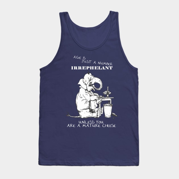 Age Is Just A Number Birthday Elephant Humor Tank Top by taiche